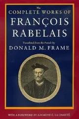 Cover of The Complete Works of Francois Rabelais (Centennial Book; a Wake Forest Studium Book)