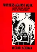 Cover of Workers Against Work