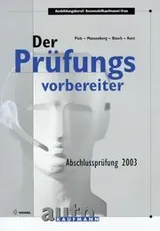 Cover of Der Prüfungsvorbereiter. Ausbildungsberuf Automobilkaufmann/-frau. Abschlussprüfung 2003. (Lernmaterialien)