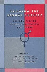 Cover of Framing the Sexual Subject