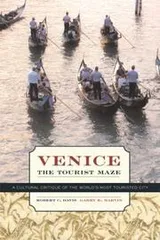 Cover of Venice, the tourist maze