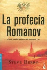 Cover of La Profecia Romanov/ the Romano Prophecy (Bestseller (Booket Numbered))