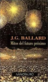Cover of Mitos del Futuro Proximo - Tapa Dura -