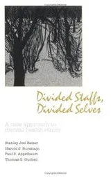 Cover of Divided staffs, divided selves