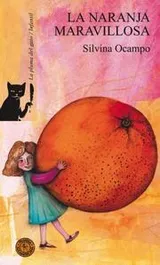 Cover of La Naranja Maravillosa/ the Marvelouse Orange