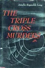 Cover of The Triple Cross Murders