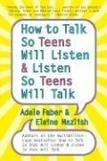Cover of How to Talk so Teens Will Listen and Listen so Teens Will