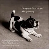 Cover of I Am Puppy, Hear Me Yap