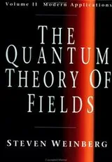 Cover of The Quantum Theory of Fields, Vol. 2