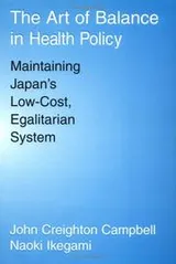 Cover of The art of balance in health policy