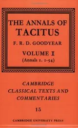 Cover of The Annals of Tacitus (Cambridge Classical Texts and Commentaries)