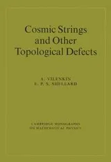 Cover of Cosmic strings and other topological defects