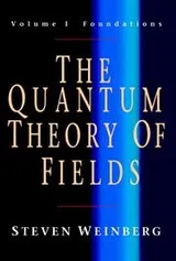 Cover of The Quantum Theory of Fields, Volume 1