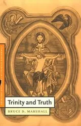 Cover of Trinity and Truth (Cambridge Studies in Christian Doctrine)
