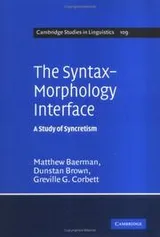 Cover of The syntax-morphology interface