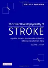 Cover of The Clinical Neuropsychiatry of Stroke