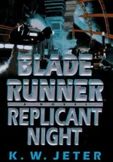 Cover of Blade Runner - Replicant Night