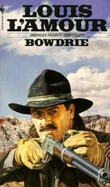 Cover of Bowdrie