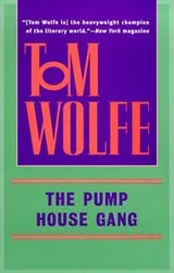 Cover of The Pump House Gang