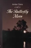 Cover of The butterfly moon