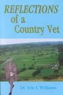 Cover of Reflections of a countryvet