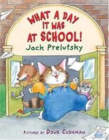 Cover of What a day it was at school!