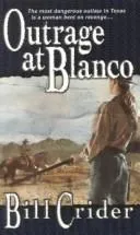 Cover of Outrage at Blanco