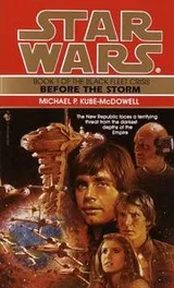 Cover of Star Wars - Black Fleet Crisis - Before the Storm
