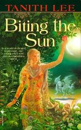 Cover of Biting the Sun
