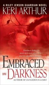 Cover of Embraced By Darkness (Riley Jensen, Guardian, Book 5)