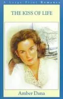 Cover of The kiss of life