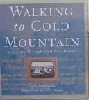 Cover of Walking to Cold Mountain