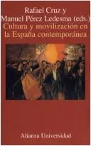 Cover of Cultura y movilización en la España contemporánea