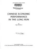 Cover of Chinese economic performance in the long run