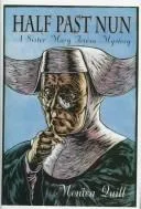 Cover of Half past nun