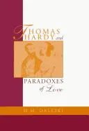 Cover of Thomas Hardy and paradoxes of love