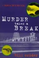 Cover of Murder takes a break