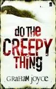Cover of Do the Creepy Thing