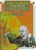 Cover of The world in the time of Albert Einstein