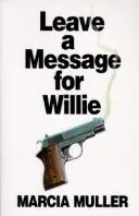Cover of Leave a message for Willie