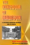Cover of The kingdom of Madison