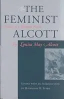 Cover of The feminist Alcott
