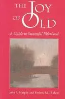 Cover of The joy of old