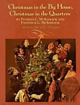 Cover of Christmas in the big house, Christmas in the quarters