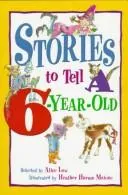 Cover of Stories to tell a six-year-old
