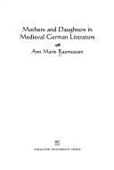 Cover of Mothers and daughters in medieval German literature