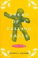 Cover of Dream of a falling eagle
