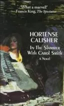 Cover of In the Slammer With Carol Smith