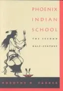 Cover of Phoenix Indian School