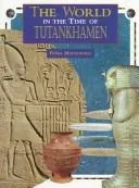 Cover of The world in the time of Tutankhamen